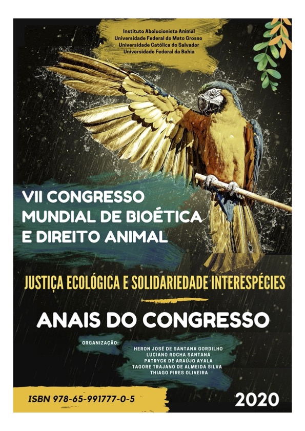 					Ver Vol. 4 Núm. 1 (2023): ANAIS DO VII CONGRESSO DE BIOÉTICA E DIREITO DOS ANIMAIS
				