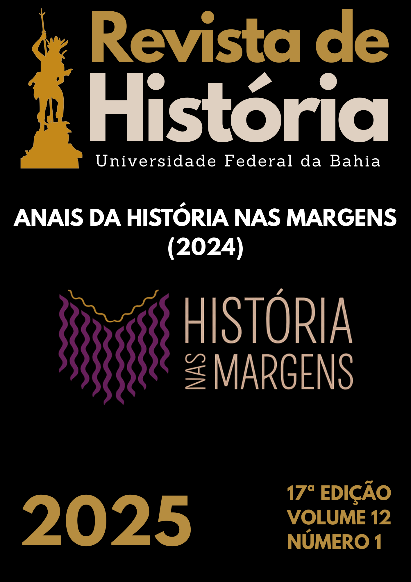 					Visualizar v. 12 n. 1 (2025): Anais do I História nas Margens                 
				